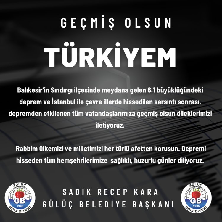 GEÇMİŞ OLSUN TÜRKİYEM