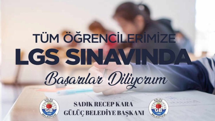 LGS SINAVINA GİRECEK TÜM ÖĞRENCİLERİMİZE BAŞARILAR DİLERİZ...