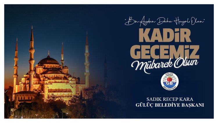 KADİR GECEMİZ MÜBAREK OLSUN