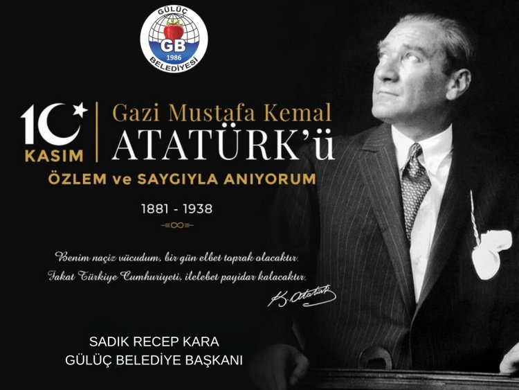 10 KASIM ATATÜRK’Ü ANMA GÜNÜ