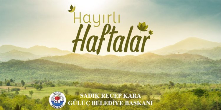 HAYIRLI HAFTALAR