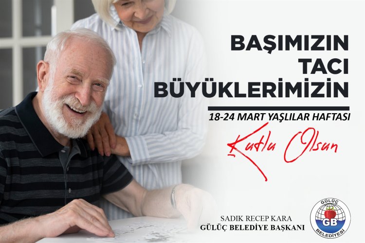 Yaşlılar Haftası Kutlu Olsun