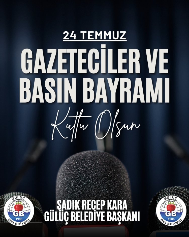 24 Temmuz Gazeteciler ve Basın Bayramı Kutlu Olsun