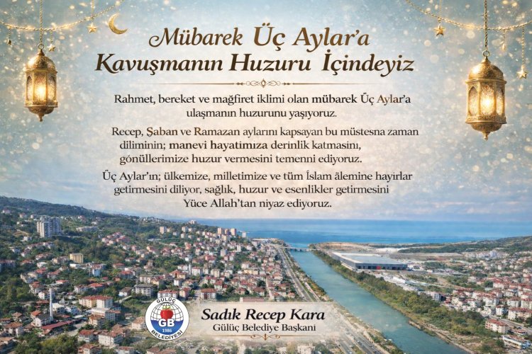 Mübarek Üç Aylar’a Kavuşmanın Huzuru İçindeyiz