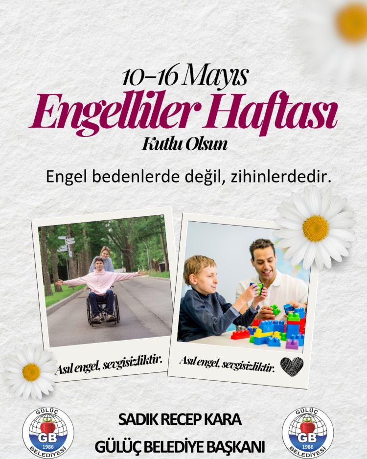 10-16 MAYIS ENGELLİLER HAFTASI KUTLU OLSUN...